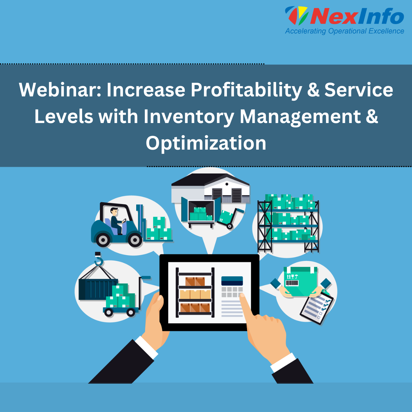 Webinar: Increase Profitability & Service Levels with Inventory Management & Optimization