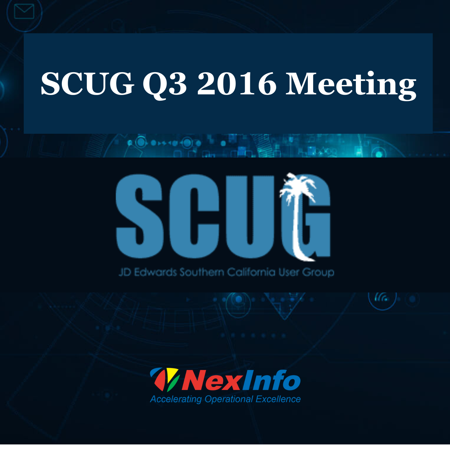 Q3 2016 SCUG Meeting
